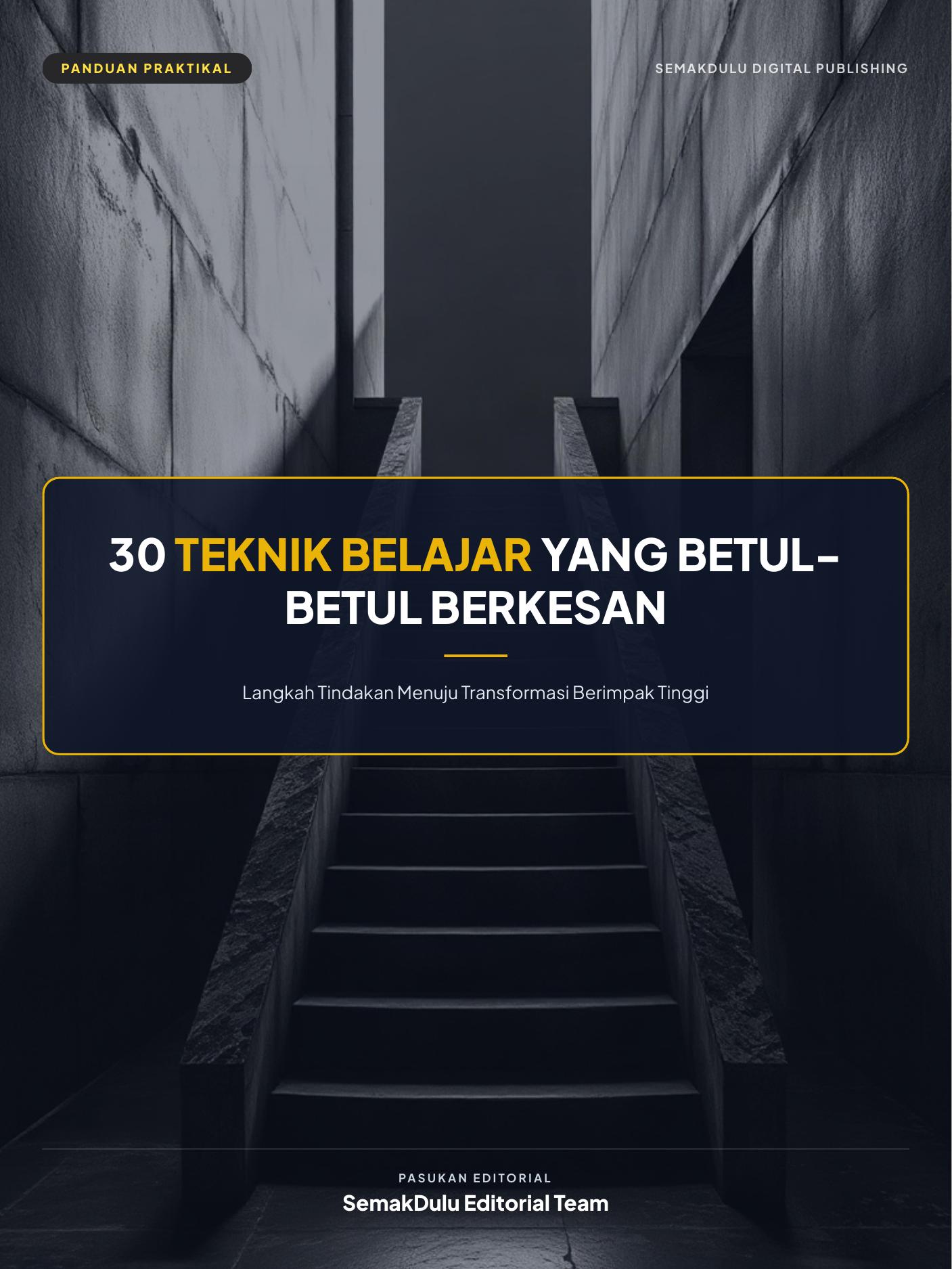 30 Teknik Belajar yang Betul-Betul Berkesan