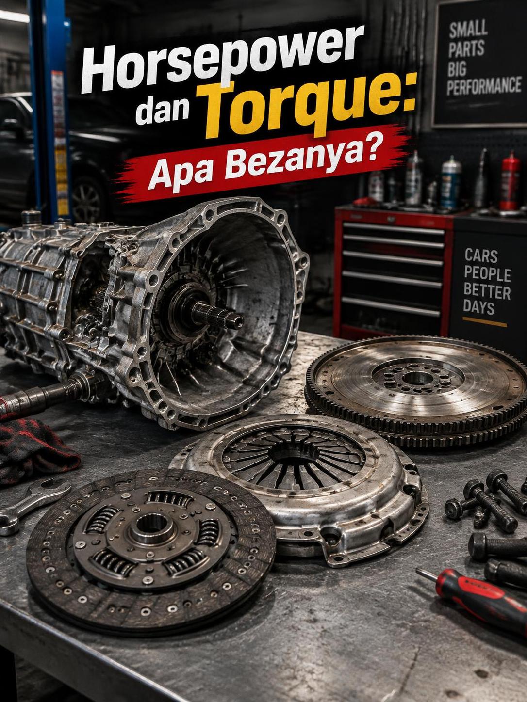 Horsepower dan Torque: Apa Bezanya?