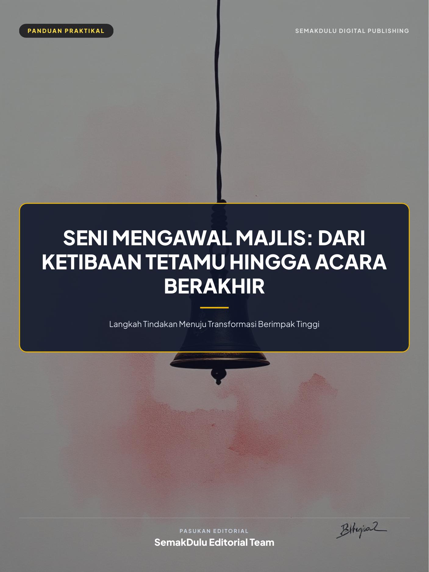Seni Mengawal Majlis: Dari Ketibaan Tetamu hingga Acara Berakhir